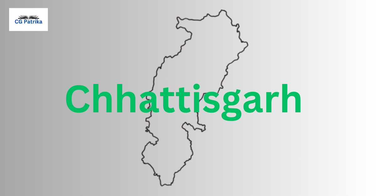 Chhattisgarh - छत्तीसगढ़ Chhattisgarh - छत्तीसगढ़